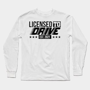 Passing Driving License 2021 gift passed driving test | driver's license Long Sleeve T-Shirt